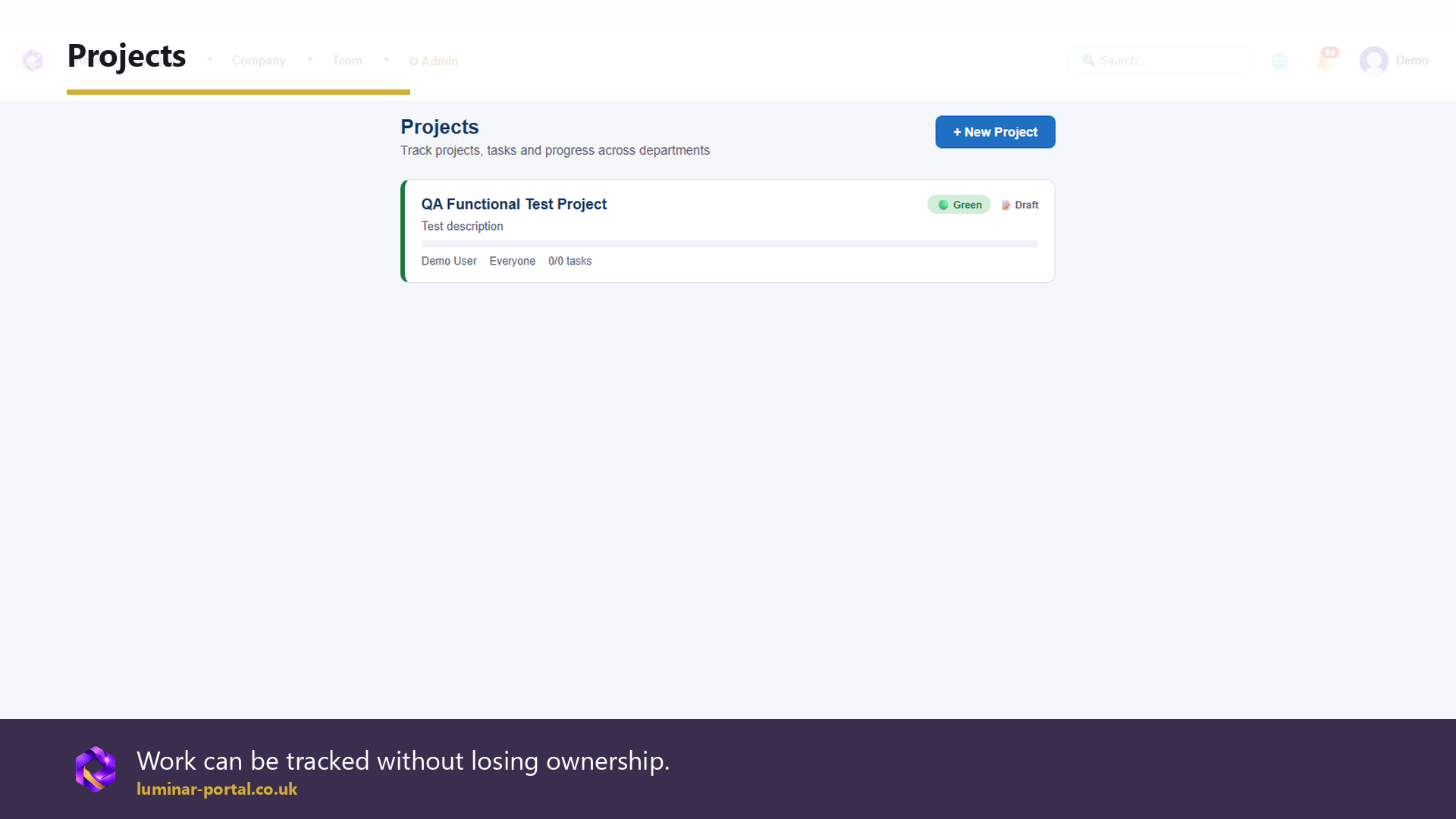 Projects can be tracked without losing ownership.