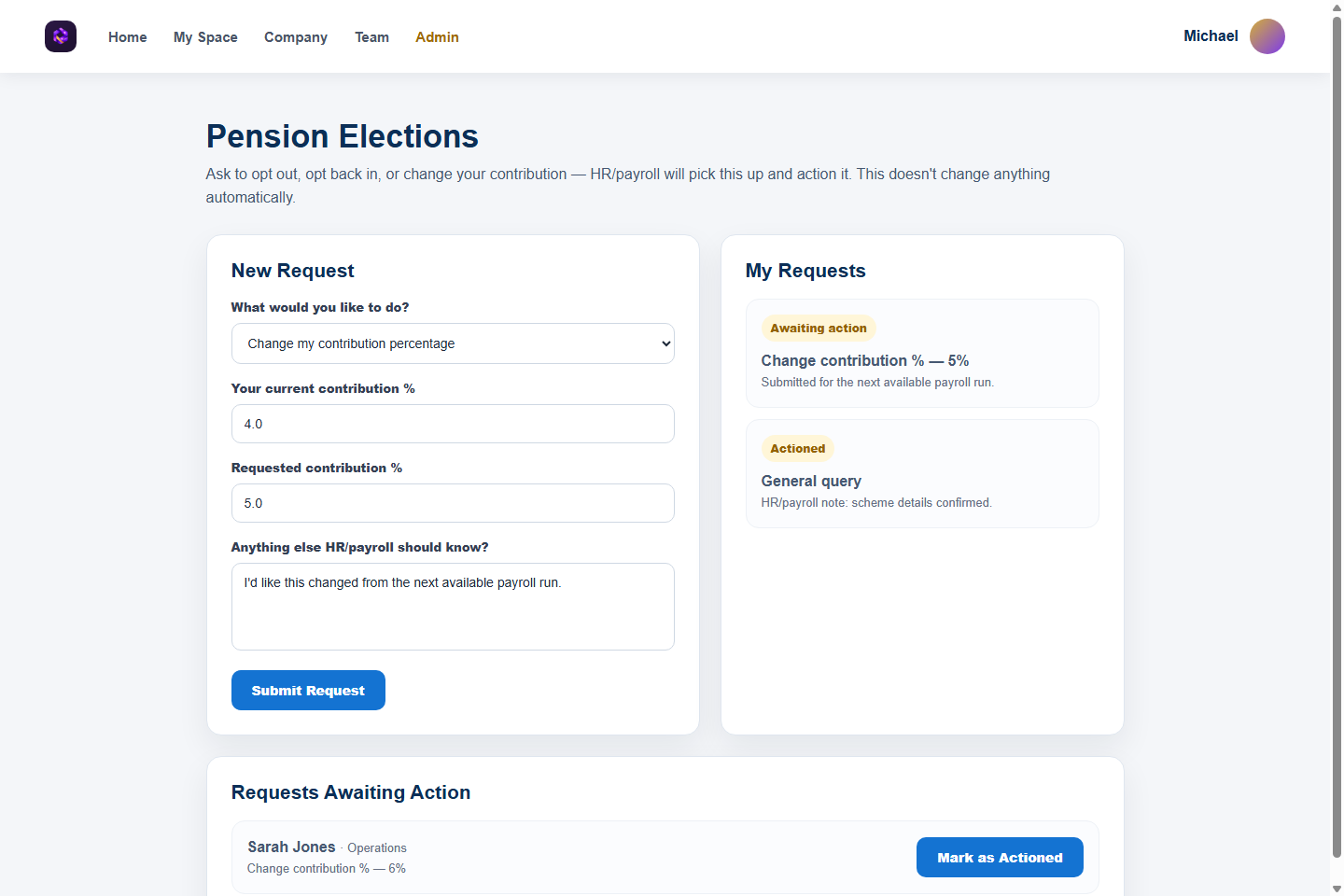 Pension Elections gives employees a structured route to request changes for HR or payroll to action.